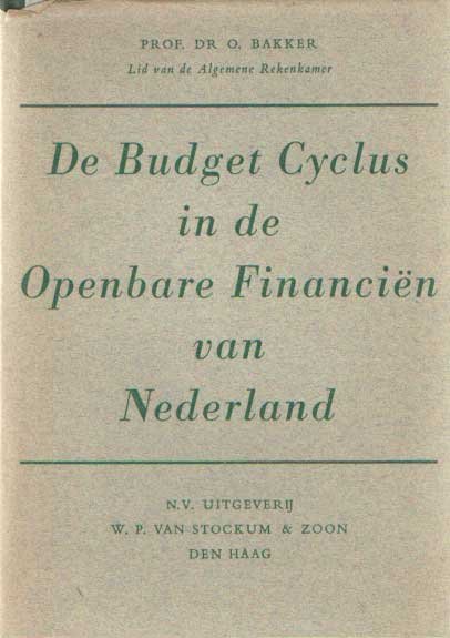 Bakker, O. - Budgetcyclus in de openbare financiën