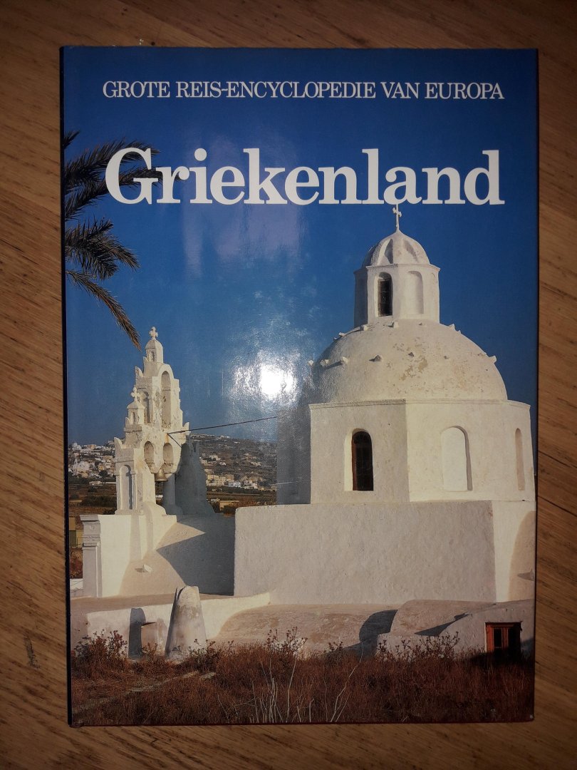 Lekturama - Grote Reis-Encyclopedie van Europa: Griekenland