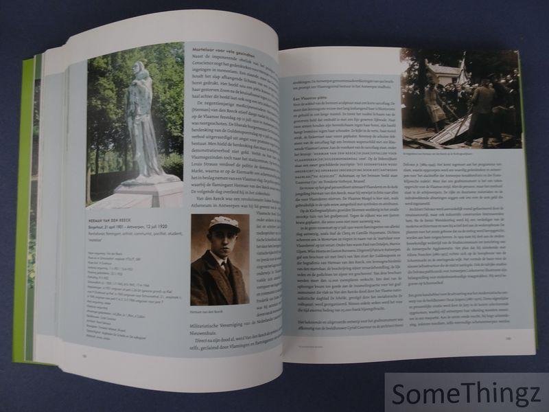 Robert, Jan (edit.) / Havermans, Anne-Mie / Cuyvers, Wim / Hemmerechts, Kristien / Herman, Frank / Jacobs, Marc / Lanoye, Tom / Verpoest, Luc. - Schoonselhof nu! Een eigentijdse visie op de Antwerpse necropool. [Met DVD]