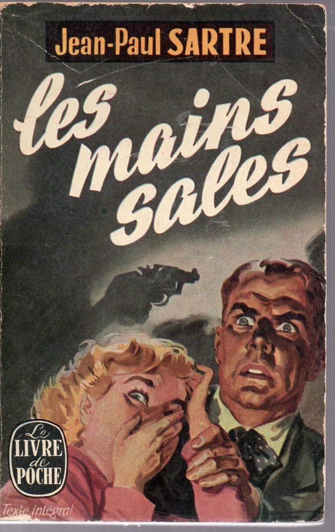 Sartre, Jean-Paul - Les mains sales   (1948)