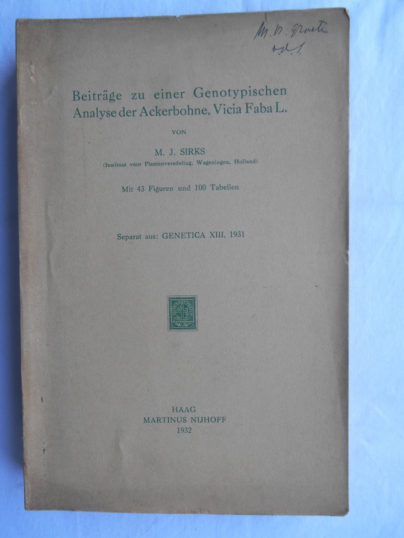 Sirks, M.J. - Beiträge zu einer Genotypischen Analyse der Ackerbohne, vicia faba L.