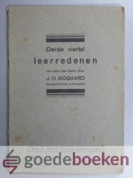 Bogaard, J.H. - Derde viertal leerredenen