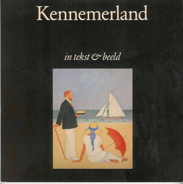 Kuyper, Sjoerd en Rampen, Arie. - Kennemerland in Tekst & Beeld.