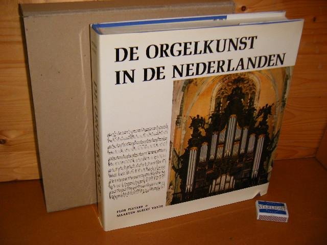 Peeters, Flor; Maarten Albert Vente. - De Orgelkunst in de Nederlanden van de 16de tot de 18de Eeuw. [Mercatorfonds]