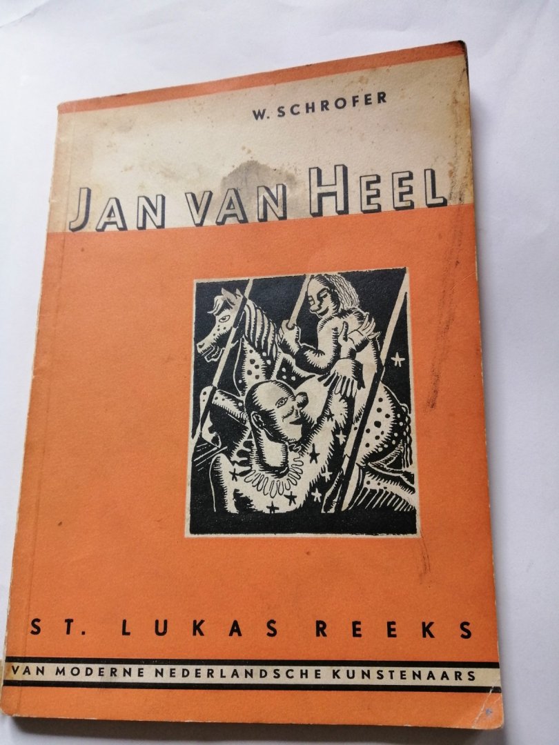 W.Schrofer - Heel, Jan van