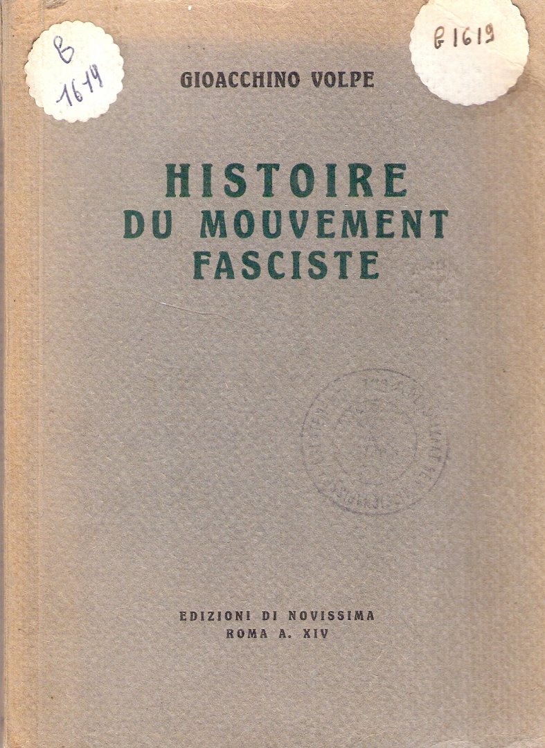 Volpe, Gioacchino - Histoire du Mouvement Fasciste