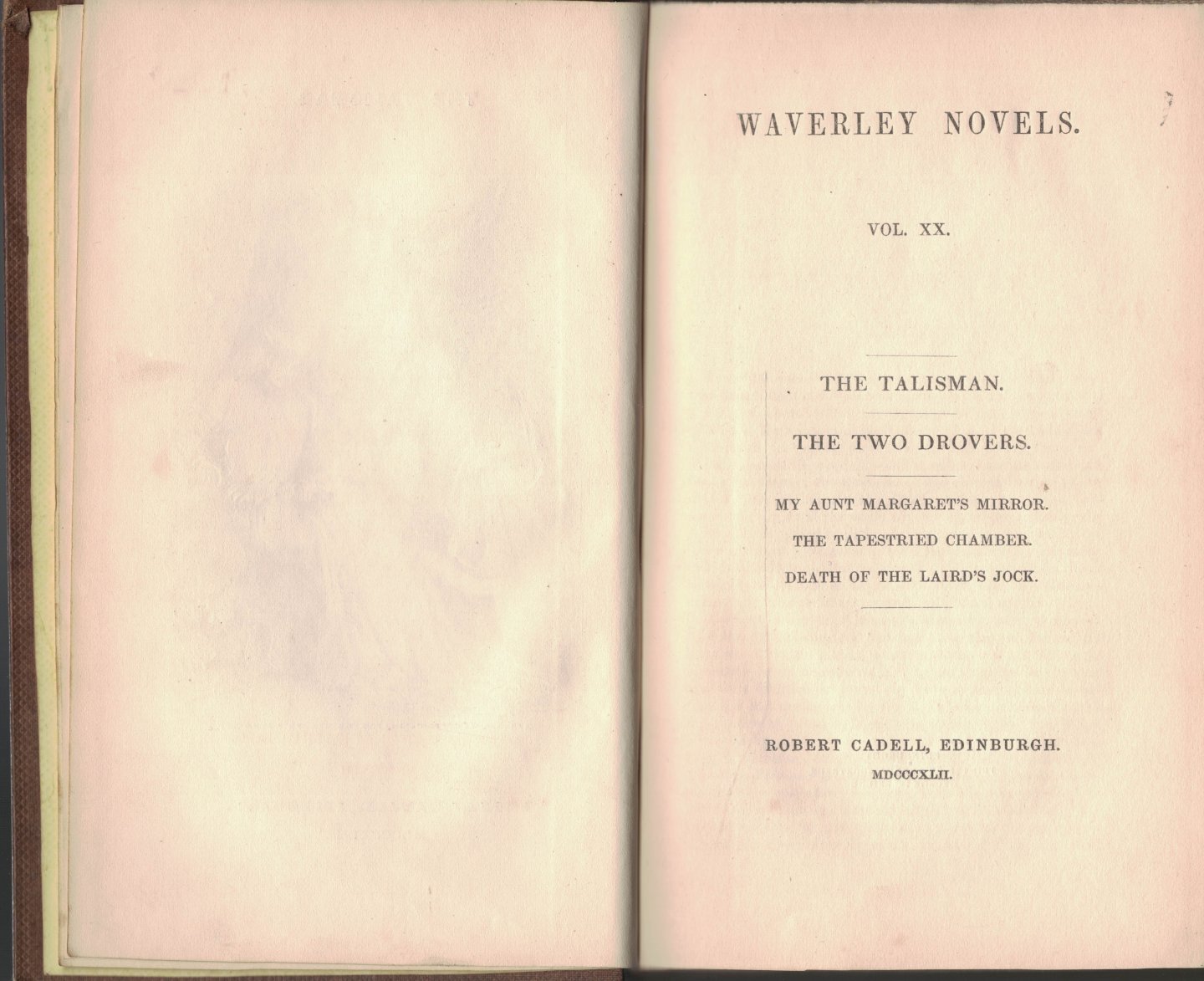 Cadell, Robert - Waverley Novels Vol. XX - The Talisman / The two drovers - My Aunt Margaret`s Mirror, The Tapestried Chamber, Death of the Laird`s Jock