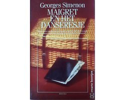 Georges Simenon - Maigret en het danseresje