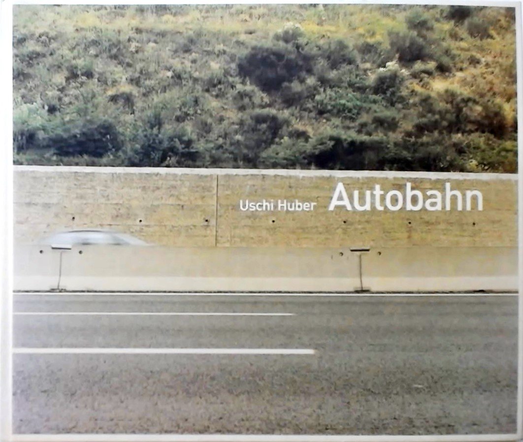 Uschi Huber - Autobahn