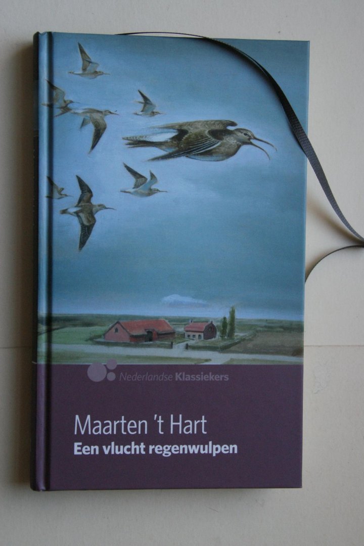 Hart, Maarten 't - Een Vlucht Regenwulpen luxe uitgave met leeslint