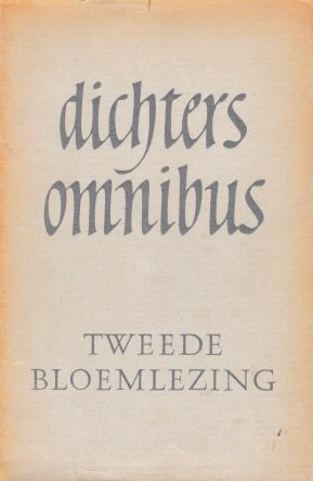  - Dichtersomnibus, tweede bloemlezing