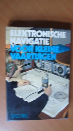Pike, Dag - Elektronische navigatie voor kleine vaartuigen