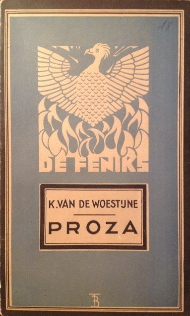 Woestijne, Karel van de - Proza