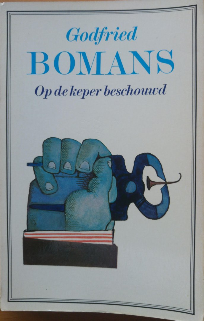 Bomans, Godfried - Op de keper beschouwd / vijfde druk