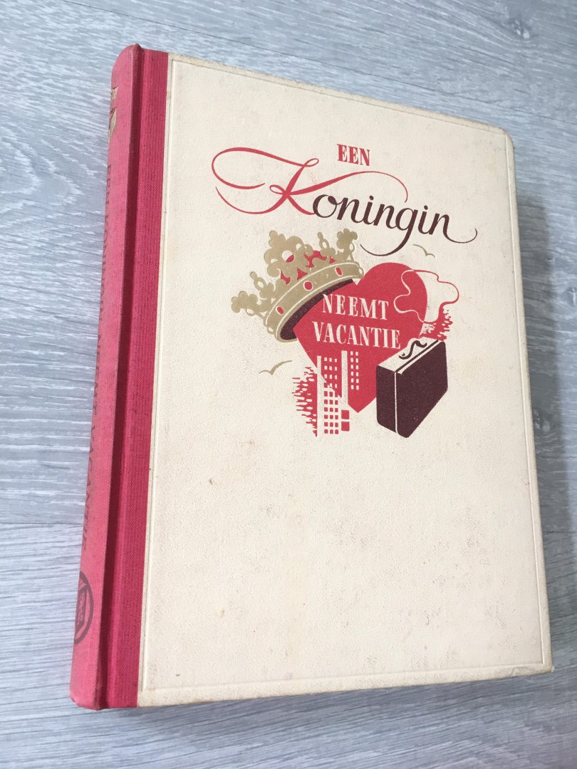 Elizabeth Corbett - Een koningin neemt vacantie