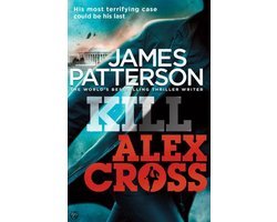 James Patterson - Kill Alex Cross