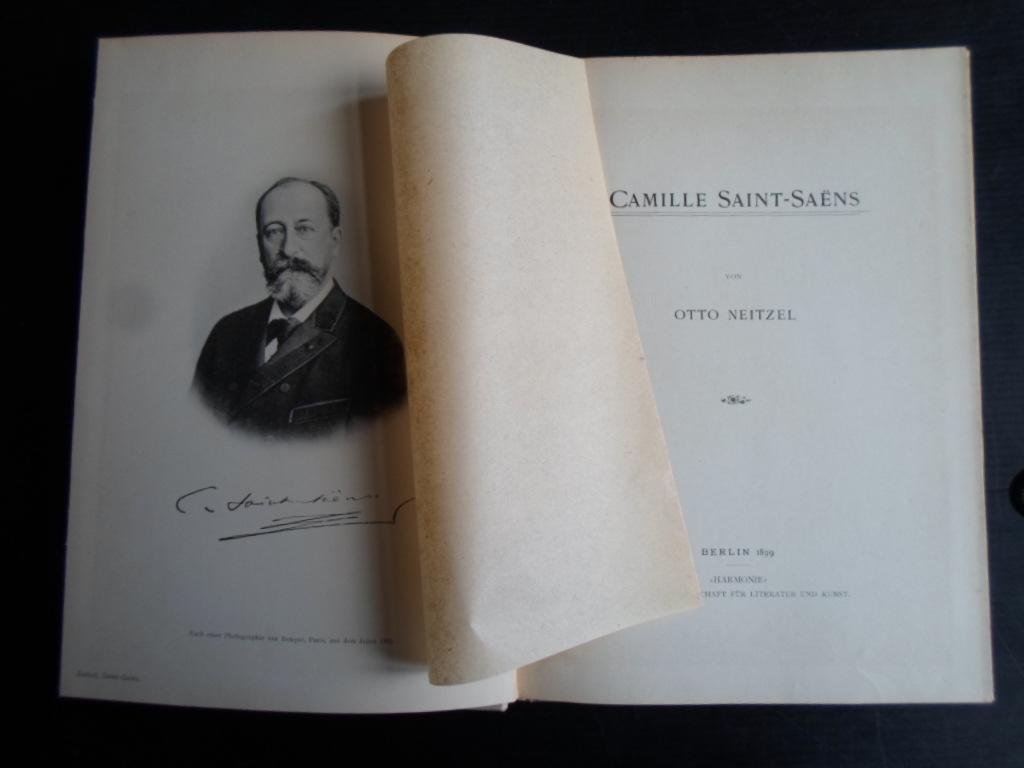 Neitzel, Otto - Camille Saint-Saëns, Berühmte Musiker