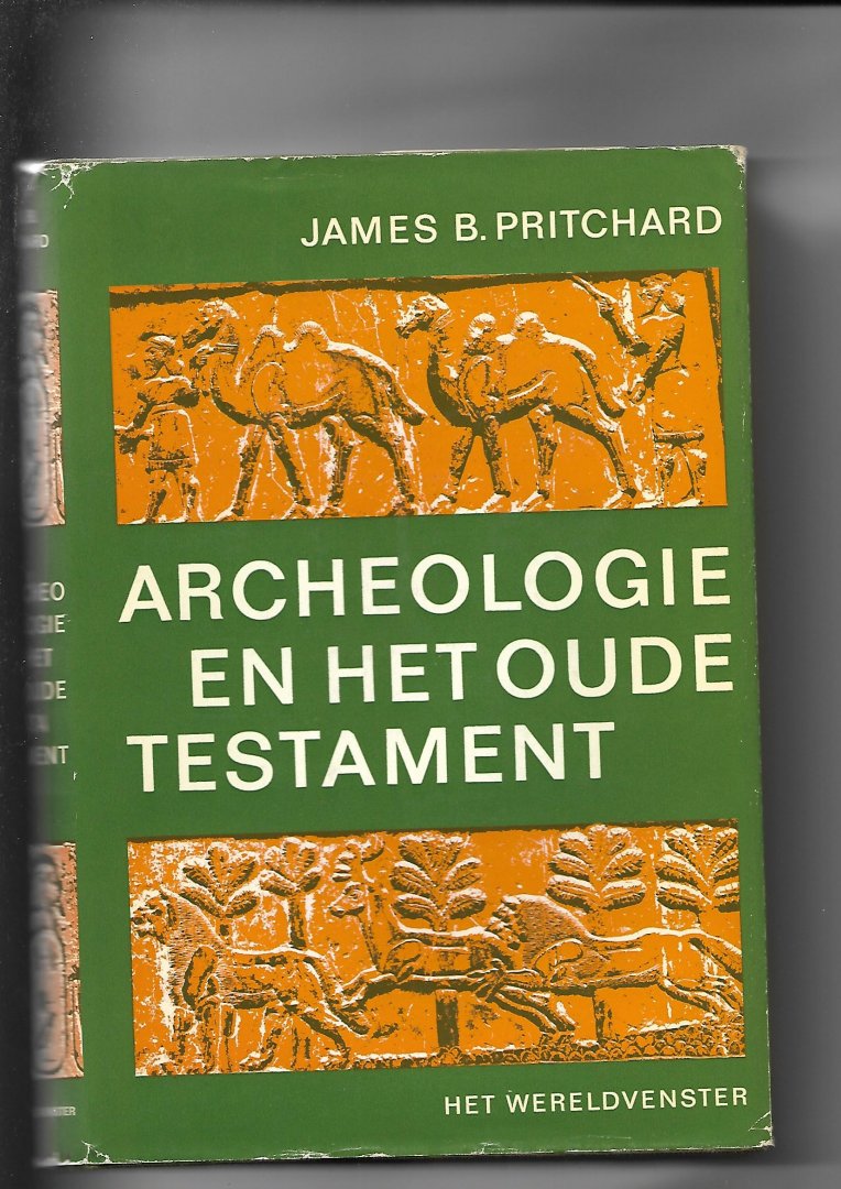 Pritchard James B. - Archeologie en het Oude Testament
