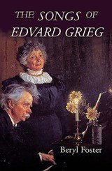 Foster, B: Songs of Edvard Grieg