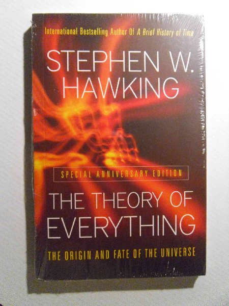 Hawking, Stephen W. - The theory of everything. The origin and fate of the universe