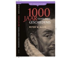 P.W. Klein - Duizend Jaar Vaderlandse Geschiedenis
