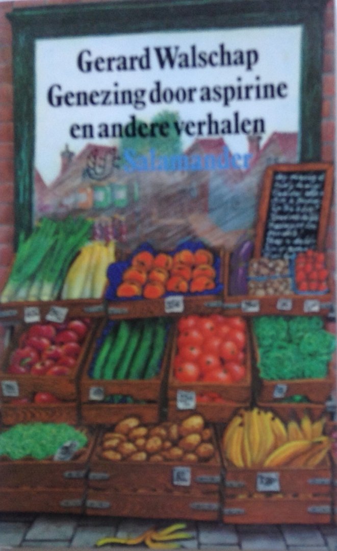 Walschap, Gerard - Genezing door aspirine