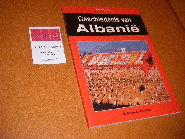 Wim Klooster - Geschiedenis van Albanie