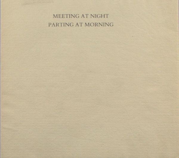 Browning, Robert. - Meeting at night. Parting at morning.