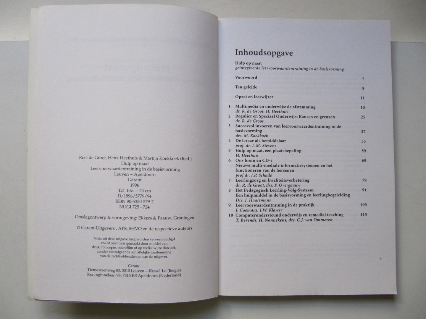diverse auteurs - Creativiteit & Speciale Onderwijszorg / De moeilijke klas / Hulp op maat / Dwarliggers in de klas