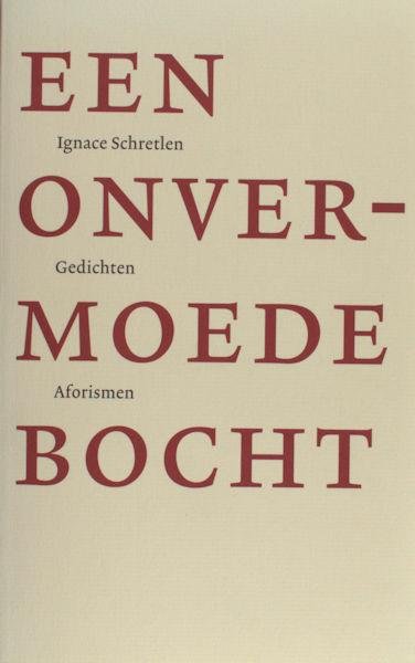 Schretlen, Ignace. - Een onvermoede bocht.
