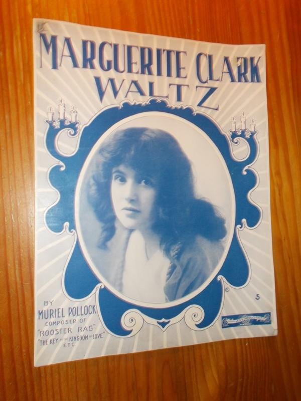 POLLOCK, MURIEL, - Marguerite Clark Waltz.