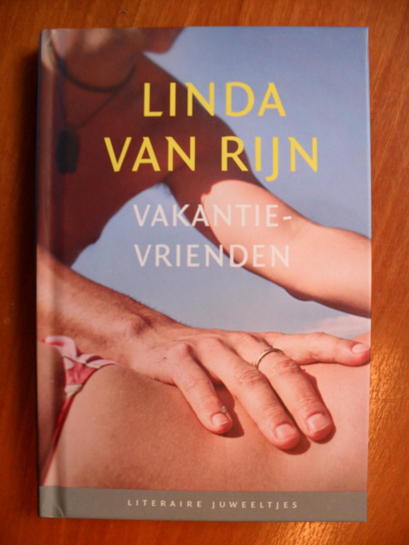 Rijn Linda van - Vakantievrienden
