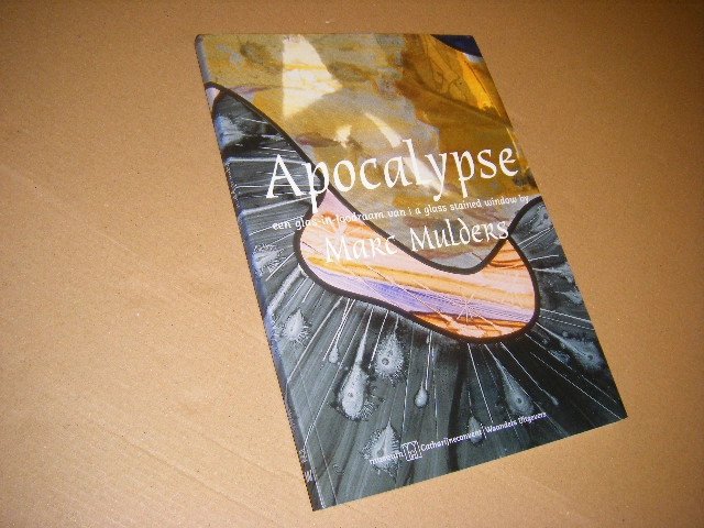 Daan van Speybroeck - Apocalypse Een glas-in-loodraam van -- A Stained Glass Window by Marc Mulders