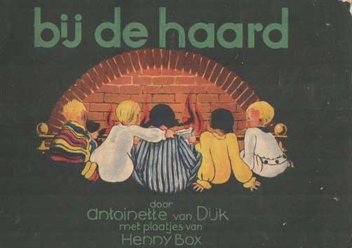 Dijk, Antoinette van - Bij de haard
