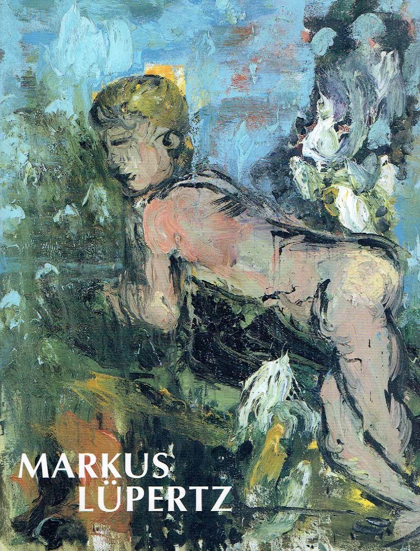 LUPERTZ, Markus - Ingried BRUGGER & Florian STEININGER [Hs] - Markus Lüpertz - [Ausstellung Kunstforum Wien].