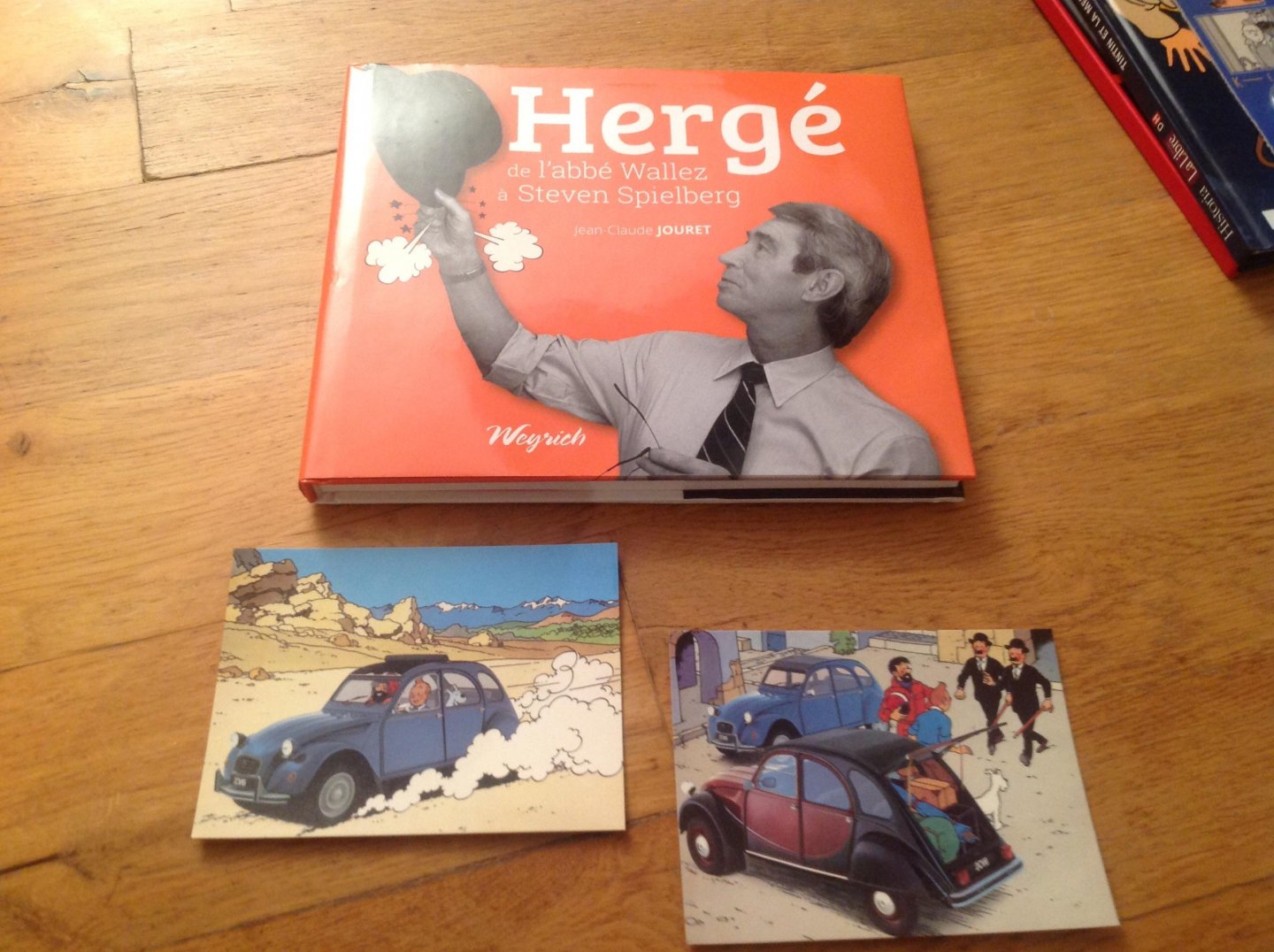 Jean Claude Jouret - Hergé de L' Abbé Wallez à Steven Spielberg