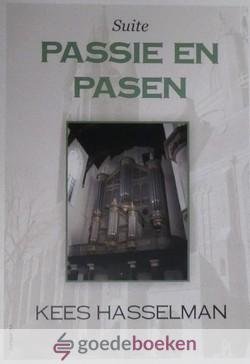 Hasselman, Kees - Passie en pasen *nieuw*