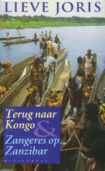 Joris, Lieve - Terug naar Kongo/Zangeres op Zanzibar, 409 pag. paperback, goede staat (leesvouwtjes rug)