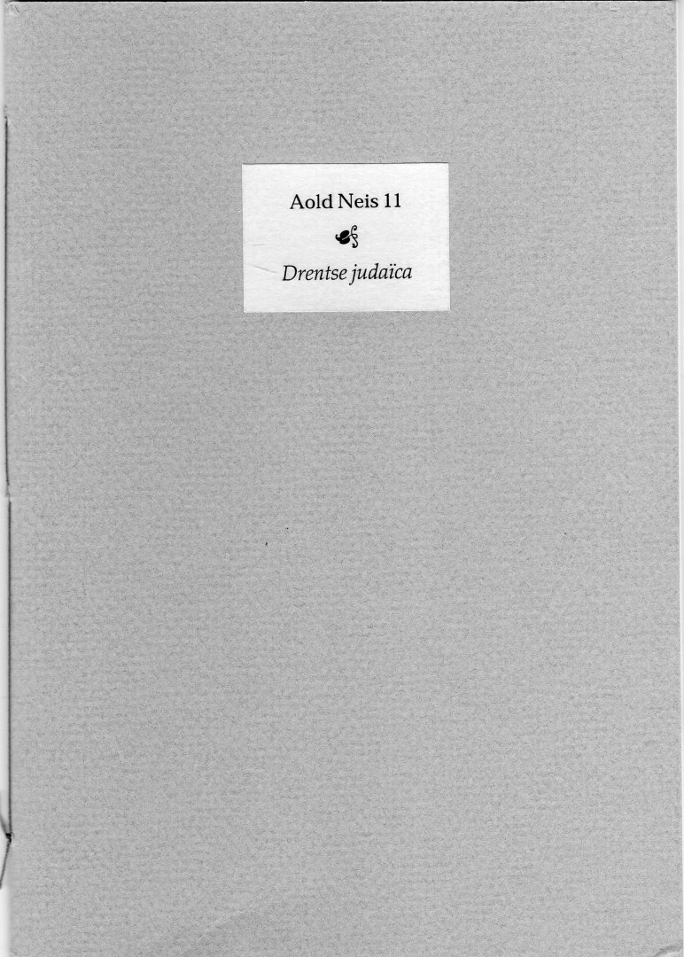Dijk, C. van - Aold Neis 11, Drentse judaïca