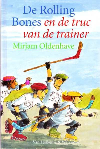 Mirjam Oldenhave - De Rolling Bones en de truc van de trainer