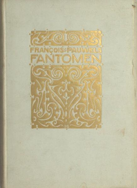 Pauwels, François. - Fantomen.