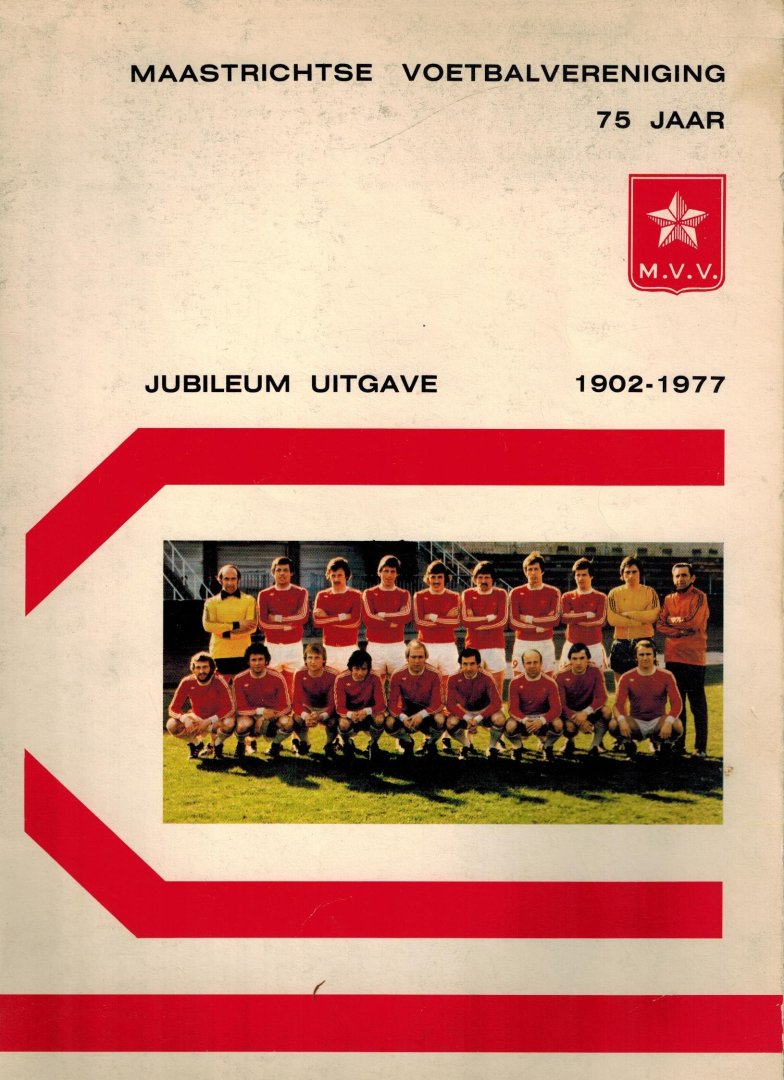 J. Engelen - 75 jaar MVV 1902-1977