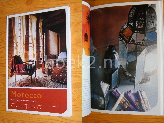 Philippe Saharoff, Francesca Torre - Morocco, Design - decor