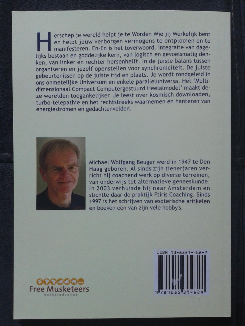 Beuger M - Herschep je wereld inzichtbevorderend zelfhulpboek