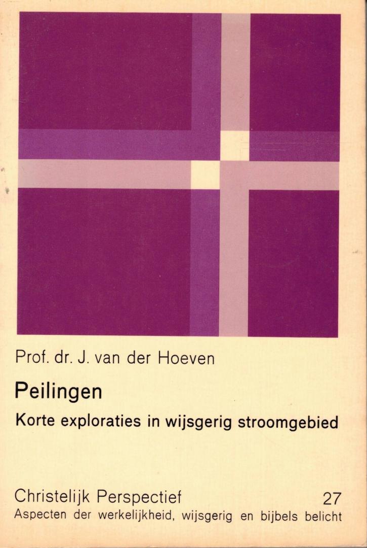 Hoeven, Prof. dr. J. van der - Peilingen / Korte exploraties in wijsgerig stroomgebied