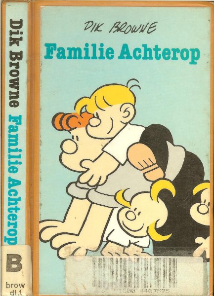 Browne, Dik en Mori Walker - De familie Achterop.1