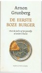 Arnon Grunberg - De  eerste boze burger