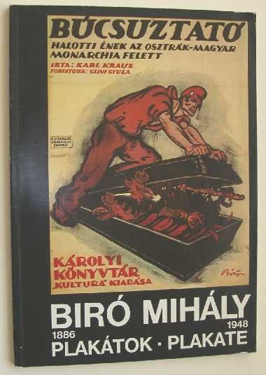Denscher, B.(red.) - Biro Mihaly 1886-1948 plakatok = Plakate.