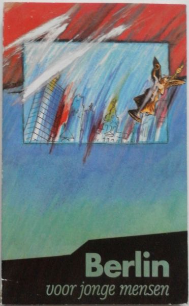 Luuk, Ernst. Illustrator : Mayer, Uli - Berlin voor jonge mensen