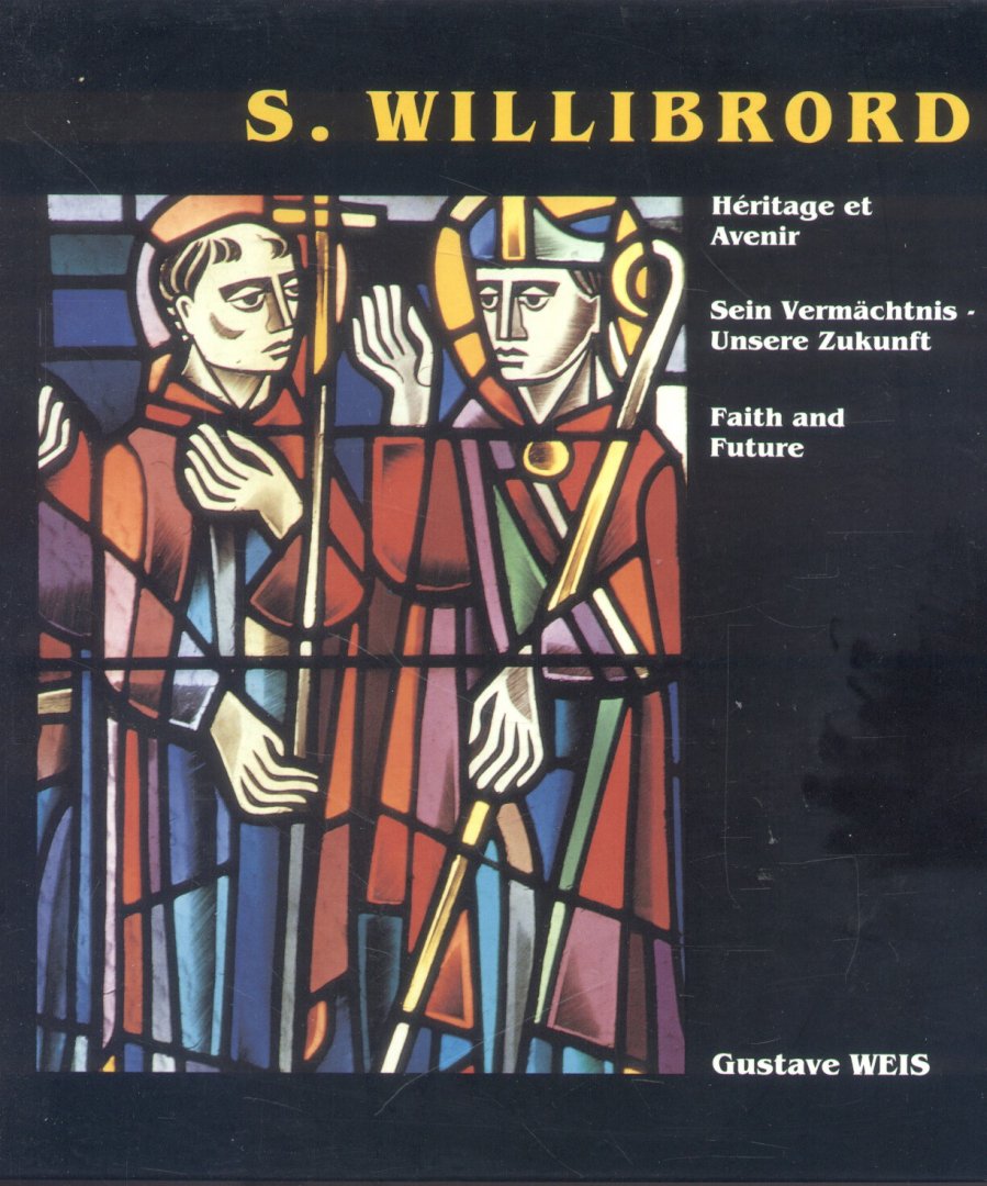 Weis, Gustave - S. Willibrord (Fenster der Willbrorduskapelle, Vianden)